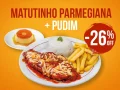 Combo Matutinho Parmegiana de Mignon + Pudim